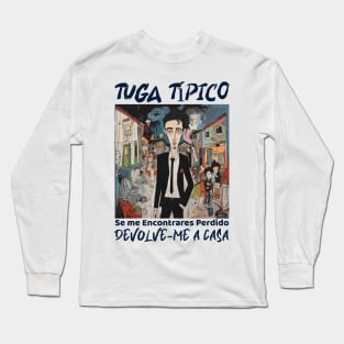 Devolve-me a casa, Tuga típico, humor português, v1 Long Sleeve T-Shirt